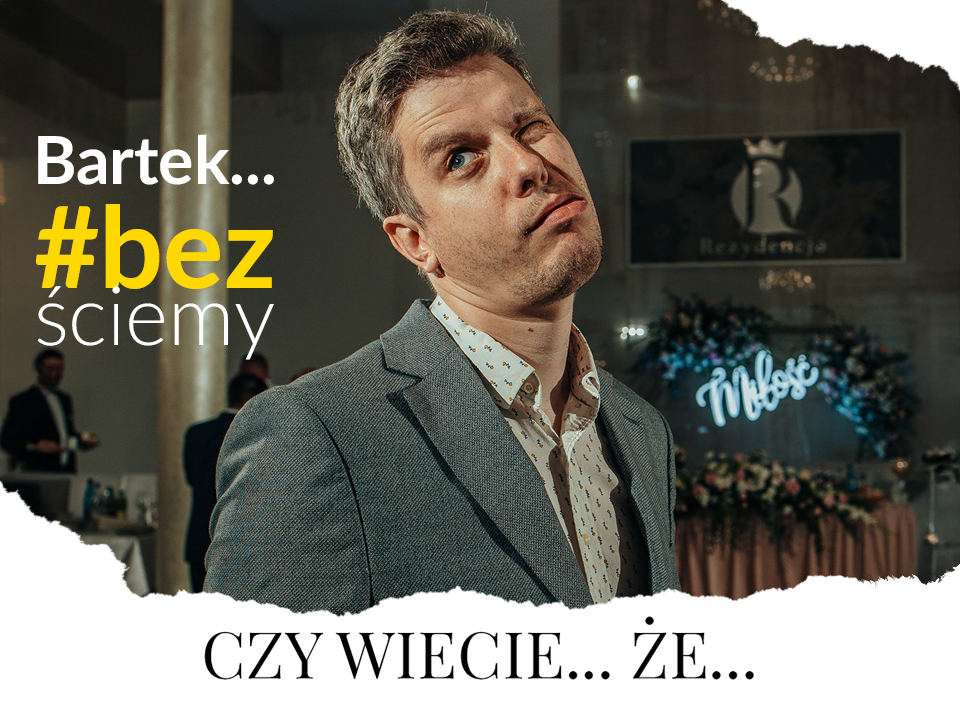 Conieco o Bartku- z przymrużeniem oka :)